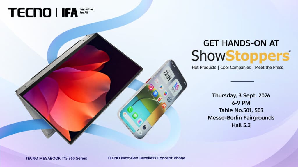 TECNO brings a marter, more connected lifestyle to IFA ShowStoppers 2026