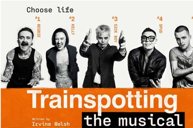 Trainspotting the Musical tour axed due to 'low ticket sales' as Sunderland run cancelled