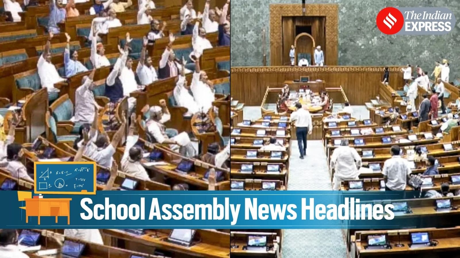 Today News Headlines for School Assembly, July 30, 2026: New paper-leak prevention law passed in LS, Rahul Gandhi raises police brutality issue