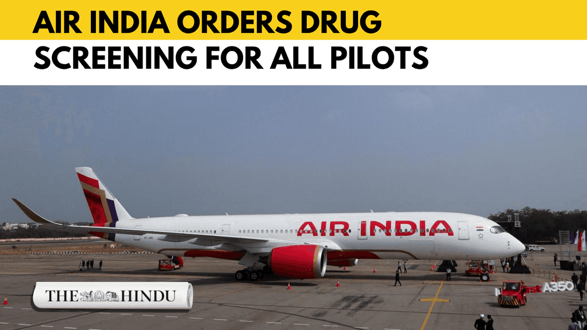 Air India orders drug screening for all pilots after AI 2379 incident