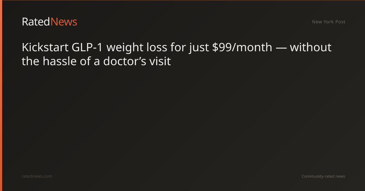 Arbor Offers $99/Month GLP-1 Weight-Loss Plan Without In-Person Doctor Visits